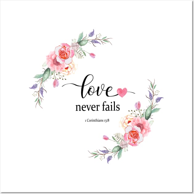 Love never fails Wall Art by LatiendadeAryam